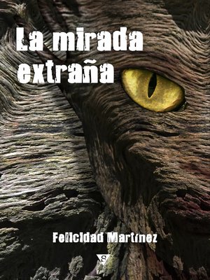 cover image of La mirada extraña